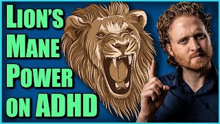 Lions Mane Benefit To ADHD The Brain Power Supplement [upl. by Naoj358]