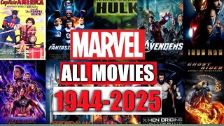 MARVEL MOVIES FROM 1944 TO 2025  MOVIE LISTER [upl. by Nairahcaz623]