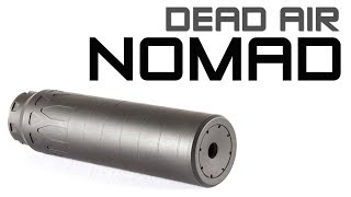 Dead Air Nomad Overview [upl. by Anor928]