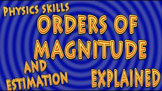 orders of magnitude explained [upl. by Zacharias]