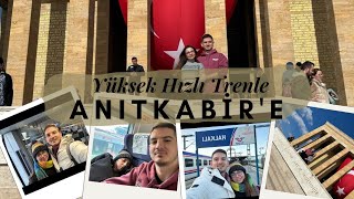 İSTANBULDAN YÜKSEK HIZLI TRENLE ANITKABİRE GELDİK  vlog [upl. by Nyvets]