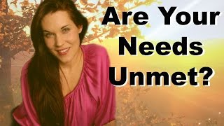 How To Meet Your Unmet Needs  Teal Swan [upl. by Adiell422]