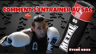 ENTRAINEMENT BOXE  COMMENT S’ENTRAÎNER AU SAC DE FRAPPE [upl. by Yahs]