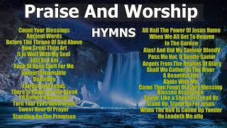 Praise And Worship Hymns [upl. by Anaul]