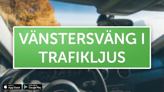 ÖVNINGSKÖR  Vänstersväng i trafikljus [upl. by Cirderf]