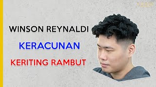 HAH  WINSON REYNALDI KERACUNAN KERITING RAMBUT [upl. by Dinny7]