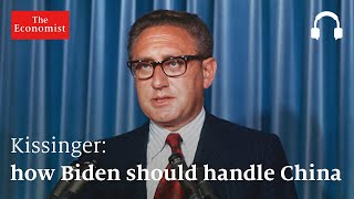 Henry Kissinger how Biden should handle China [upl. by Nauqaj24]