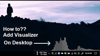 How to add music visualizer on desktop Windows 10  81  8  7  XP [upl. by Lamson]