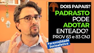 Parentalidade Socioafetiva  Provimento 63 e 83 CNJ na prática [upl. by Derek]