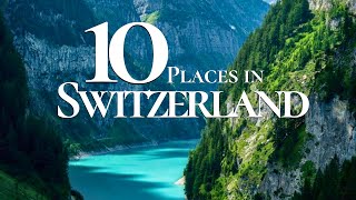 10 Most Beautiful Towns to Visit in Switzerland 4k🇨🇭  Switzerland 2025 [upl. by Sidonnie785]