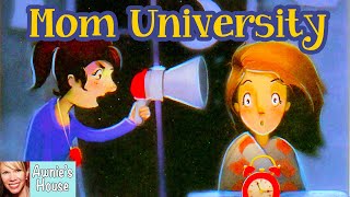 🎓 Kids Book Read Aloud MOM UNIVERSITY by Rebecca Ventre and Darya Shchegoleva [upl. by Annerahs]