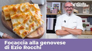 FOCACCIA GENOVESE di Ezio Rocchi  RICETTA ORIGINALE PERFETTA [upl. by Ybba491]