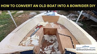 Boat conversion into Bowrider [upl. by Bernarr780]