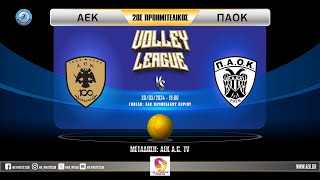 ΑΕΚ  ΠΑΟΚ  Volley League Γυναικών  2ος Προημιτελικός [upl. by Jacqui]