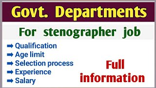 Stenographer job in government departments  govt job for stenographer  selection process [upl. by Gere]