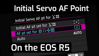 Initial Servo AF Point  EOS R5 Tip 6 [upl. by Akitahs]