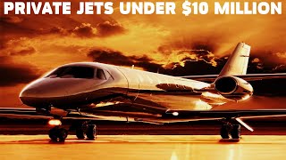 5 LUXURY PRIVATE JETS UNDER 10 MILLION  20202021 [upl. by Suneya764]