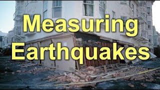 Measuring Earthquakes [upl. by Naerb583]