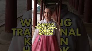 Wearing Traditional Korean Hanbok [upl. by Casta]