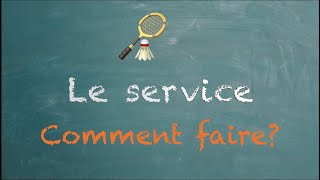 Tuto Badminton  Le Service [upl. by Mellins]