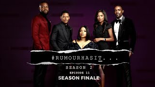 Rumour Has It S2E11  Season Finale [upl. by Alfy202]