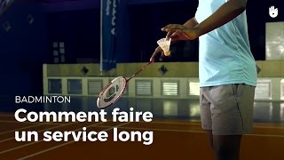 Comment faire un service long  Badminton [upl. by Salba]